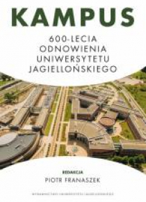 Kampus 600-lecia Odnowienia Uniwersytetu Jagielloń