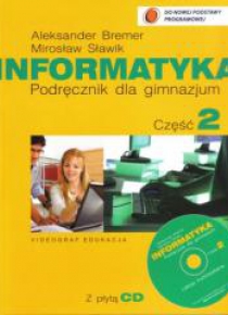 Informatyka Gim cz. 2 podr (+CD Gratis) VIDEOGRAF