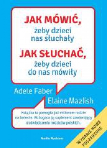 Jak mówić, żeby dzieci nas słuchały TW w.2013