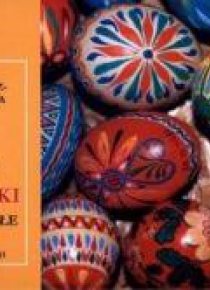 Pisanki sercu miłe