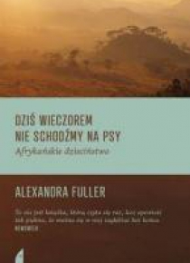 Dziś wieczorem nie schodzimy na psy