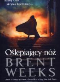 Oślepiający nóż