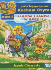 Kocham czytać zeszyt 19. Jagoda i Janek w Grecji