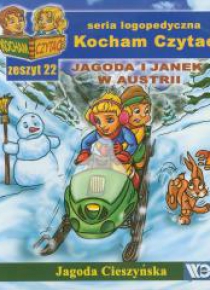 Kocham czytać zeszyt 22. Jagoda i Janek w Austrii