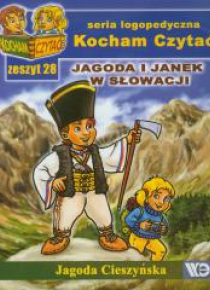 Kocham czytać zeszyt 28. Jagoda i Janek w Słowacji