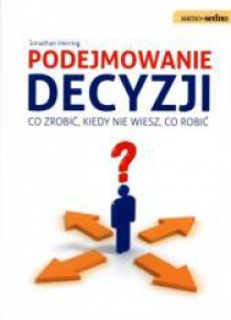 Samo Sedno - Podejmowanie decyzji.