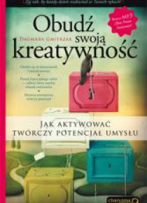 Obudź swoją kreatywność. Jak aktywować...