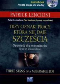 Trzy oznaki pracy, która nie daje.. Audiobook