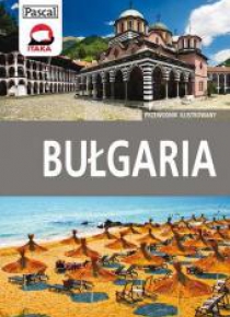 Przewodnik Ilustrowany - Bułgaria w.2013 PASCAL