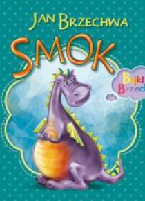 Bajki Brzechwy - Smok
