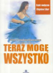 Teraz mogę wszystko Być kobietą dojrzałą
