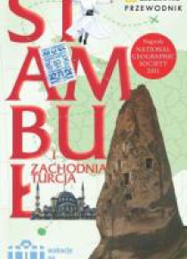 Wakacje na walizkach - Stambuł i Zachodnia Turcja