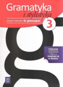 J.polski GIM Gramatyka i Stylistyka 3 ćw. 2013