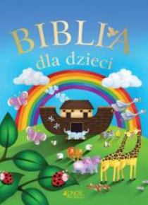 Biblia dla dzieci w.2013