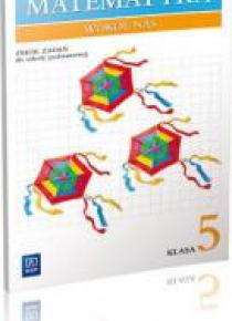 Matematyka SP wokół nas 5 zbiór wyd.2013 WSIP