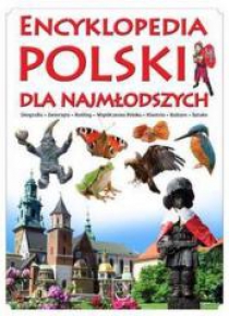 Encyklopedia Polski dla najmłodszych