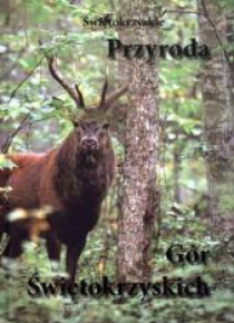 Przyroda Gór Świętokrzyskich + CD