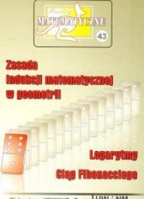 Miniatury matematyczne 43 Zasada indukcji...