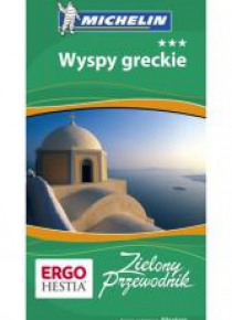 Zielony przewodnik - Wyspy Greckie