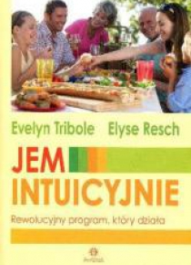 Jem intuicyjnie. Rewolucyjny program, który działa