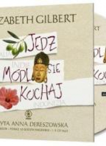 Jedz, Módl Się, Kochaj Audiobook