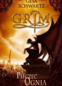 Grim T.1 Pieczęć Ognia