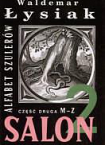 Alfabet szulerów część 2 - Waldemar Łysiak