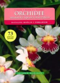 Ogrodnik doskonały. Orchidee