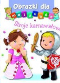 Obrazki dla maluchów - Stroje karnawałowe