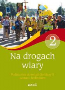 Religia LO 2 Na drogach wiary JEDNOŚĆ