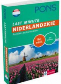 Last Minute - Niderlandzkie. Rozmówki ze słownicz.