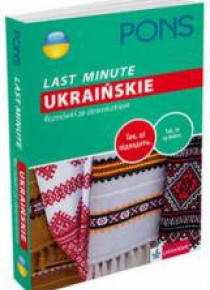 Last Minute - Ukraińskie. Rozmówki ze słowniczkiem