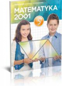 Matematyka 2001 SP 5 Zbiór zad. w.2013 WSIP