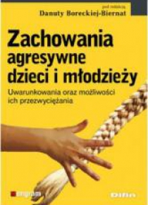 Zachowania agresywne dzieci i młodzieży