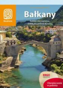 Bałkany. Bośnia i Hercegowina, Serbia ... Wyd. V