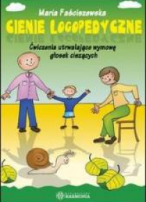 Cienie logopedyczne. Ćwiczenia utrwalające...