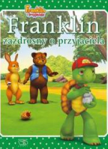 Franklin zazdrosny o przyjaciela