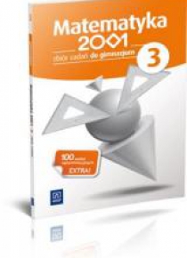 Matematyka 2001 GIM 3 Zbiór zad. w.2013 WSiP