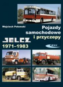 Pojazdy samochodowe i przyczepy Jelcz 1971-1983