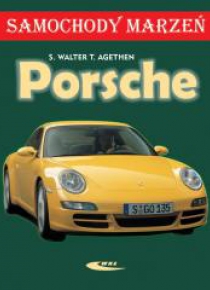 Porsche. Samochody marzeń