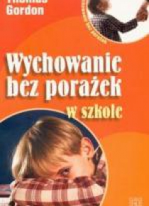Wychowanie bez porażek w szkole
