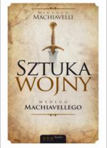 Sztuka wojny według Machiavellego