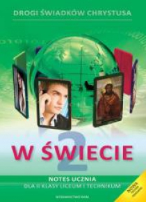 Katechizm LO 2 W świecie podr+notes NPP WAM