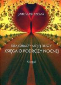 Krajobrazy mojej duszy. Księga 1