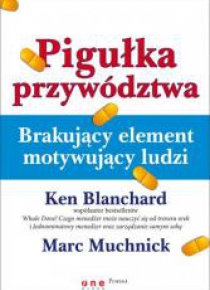 Pigułka przywództwa. Brakujący element...