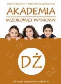 Akademia wzorowej wymowy DŻ