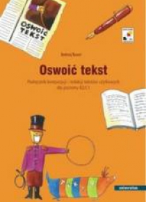 Oswoić tekst. Podręcznik kompozycji...