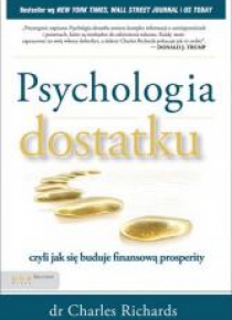 Psychologia dostatku, czyli jak się buduje...