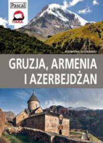Przewodnik ilustrowany - Gruzja i Armenia PASCAL