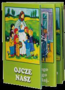 Pierwsze modlitwy - Ojcze nasz